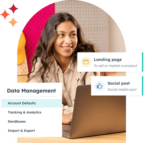 Woman with laptop and text boxes showing Data Management: account defaults, tracking and analytics, sandboxes, import and export; landing pages, and social posts.